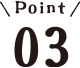 Point 03