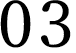 03